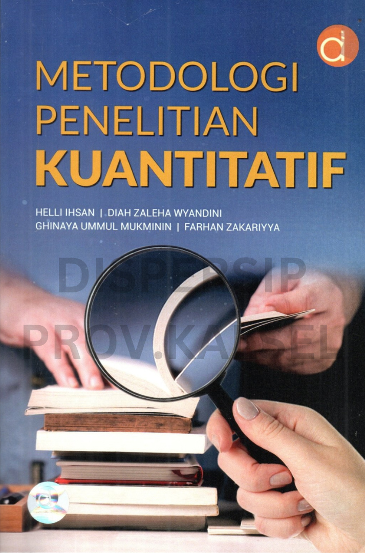 Cover Metodologi penelitian kuantitatif / Helli ihsan . . . [et.al]