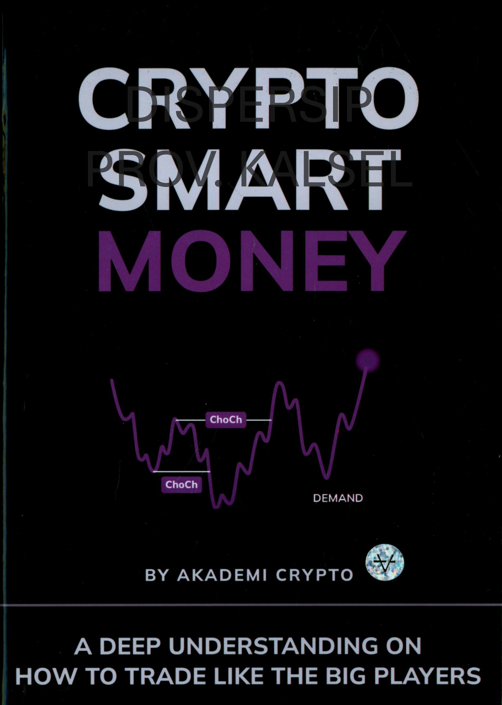Cover Crypto Smart Money / Kalimasada