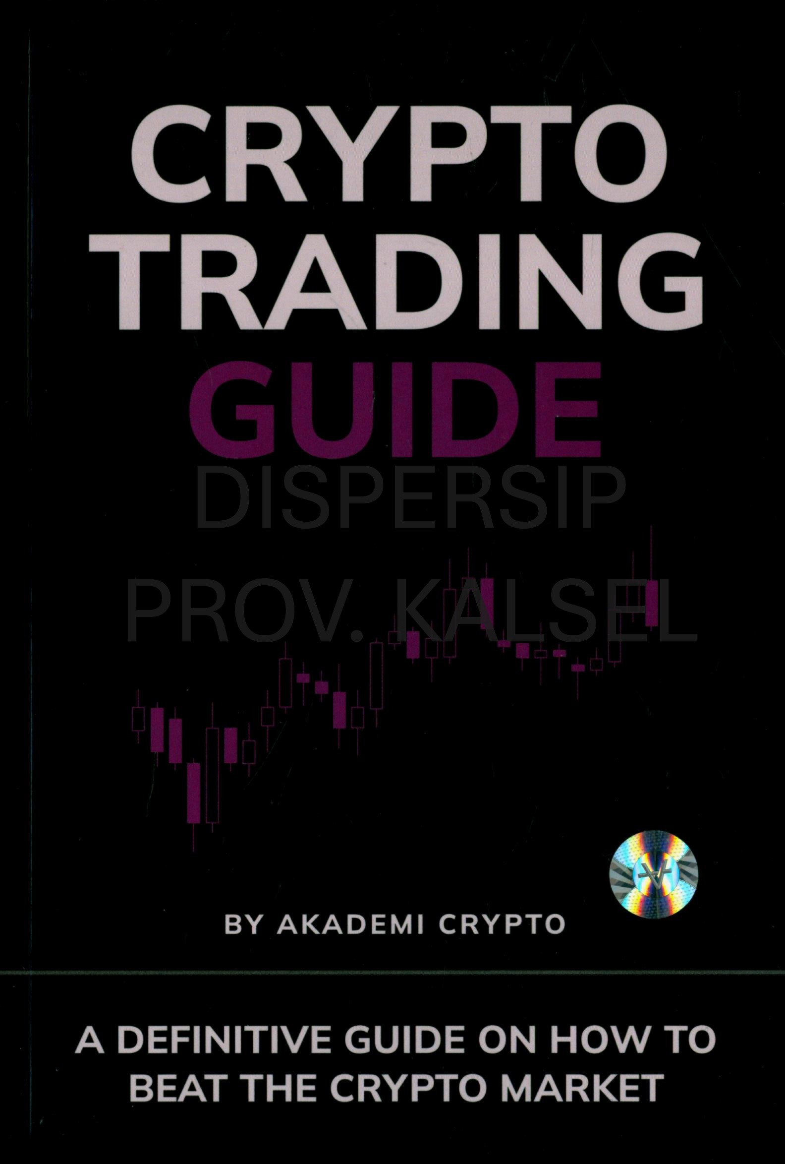 Cover Crypto Trading Guide / Kalimasada