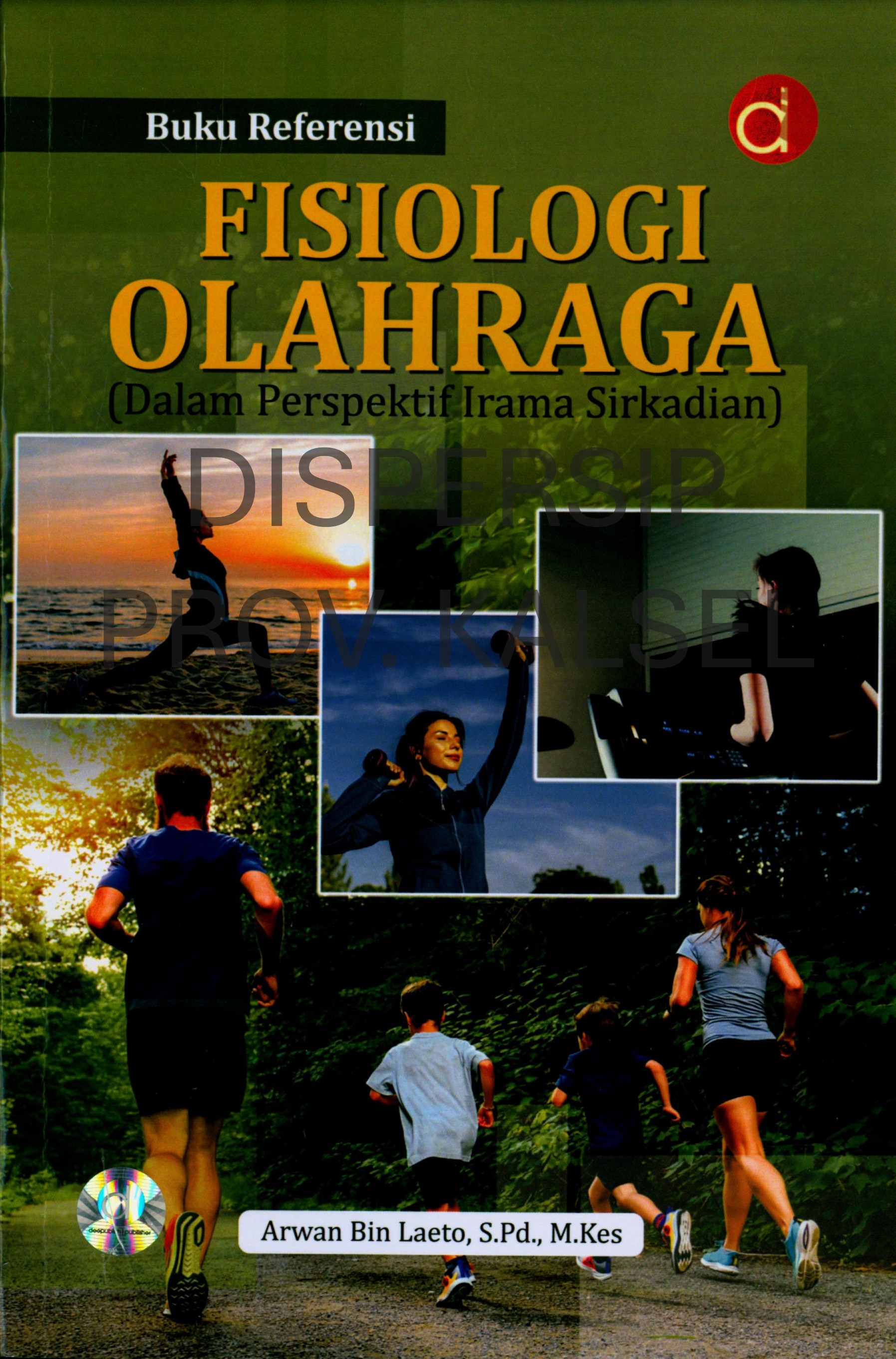 Cover Fisiologi Olahraga :  dalam Perspektif Irama Sirkadian