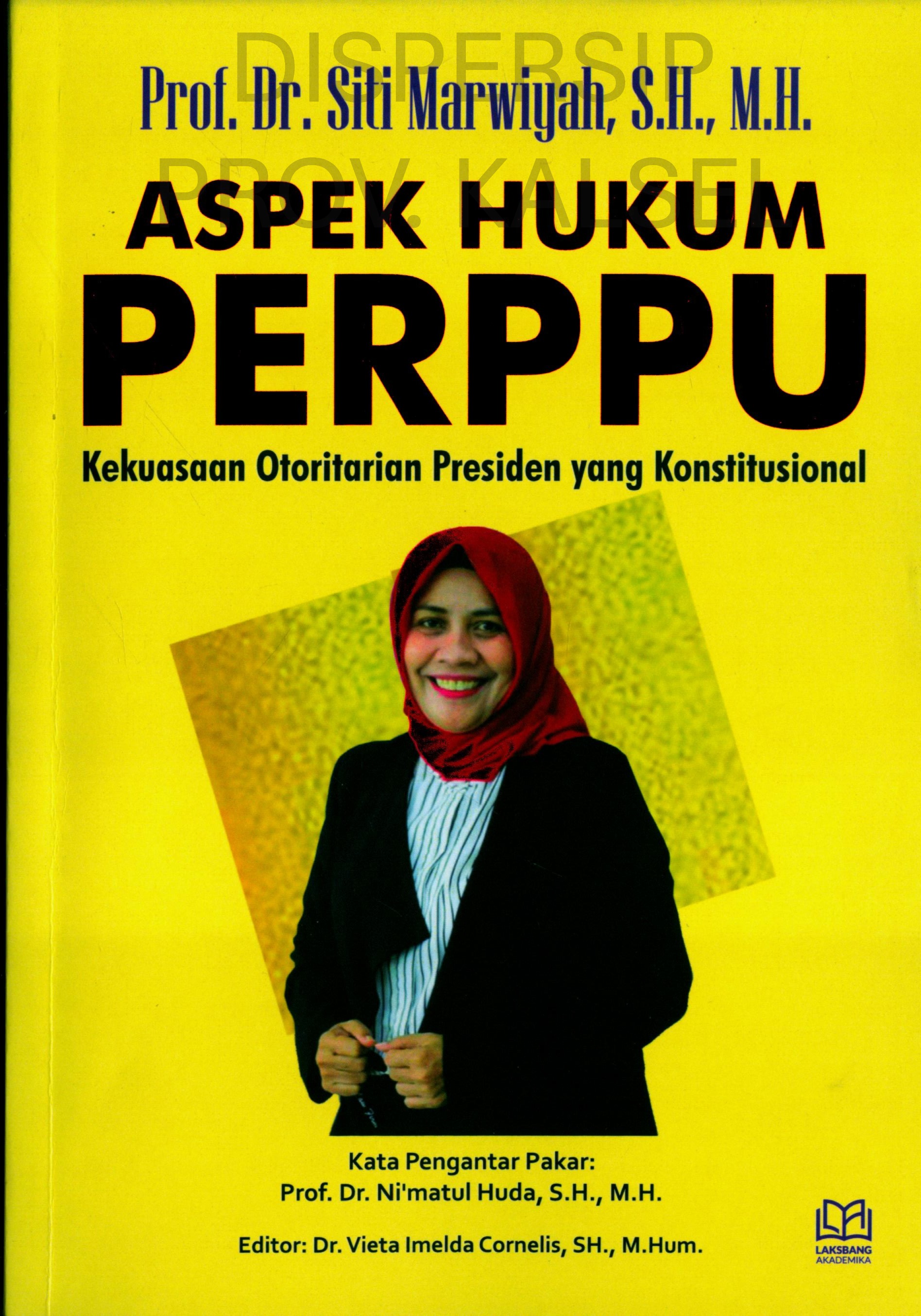 Cover Aspek Hukum PERPPU :  Kekuasaan Otoritarian Presiden yang Konstitusional