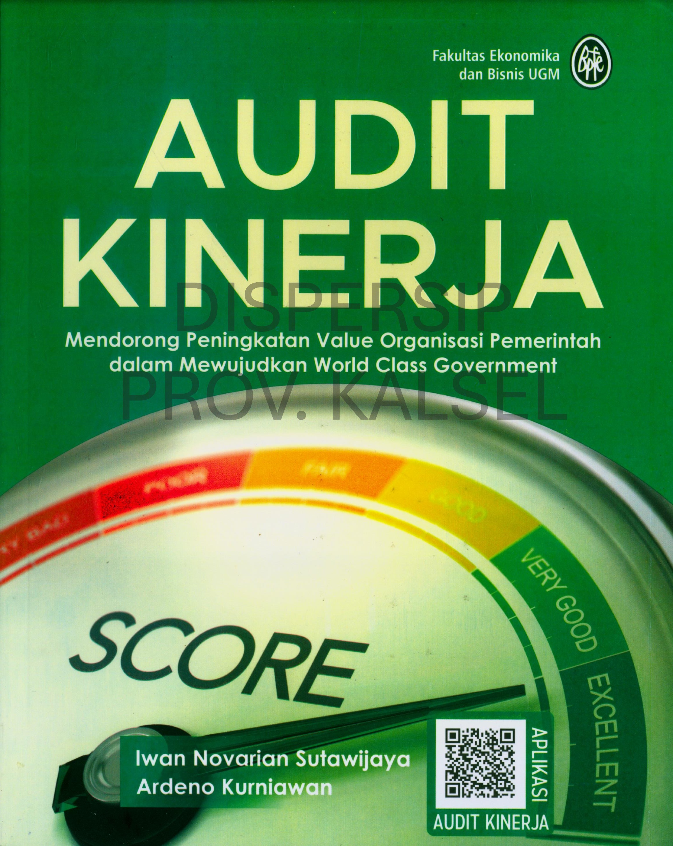 Cover Audit Kinerja :  Mendorong Peningkatan Volue Organisasi Pemerintah dalam Mewujudkan World Class Government