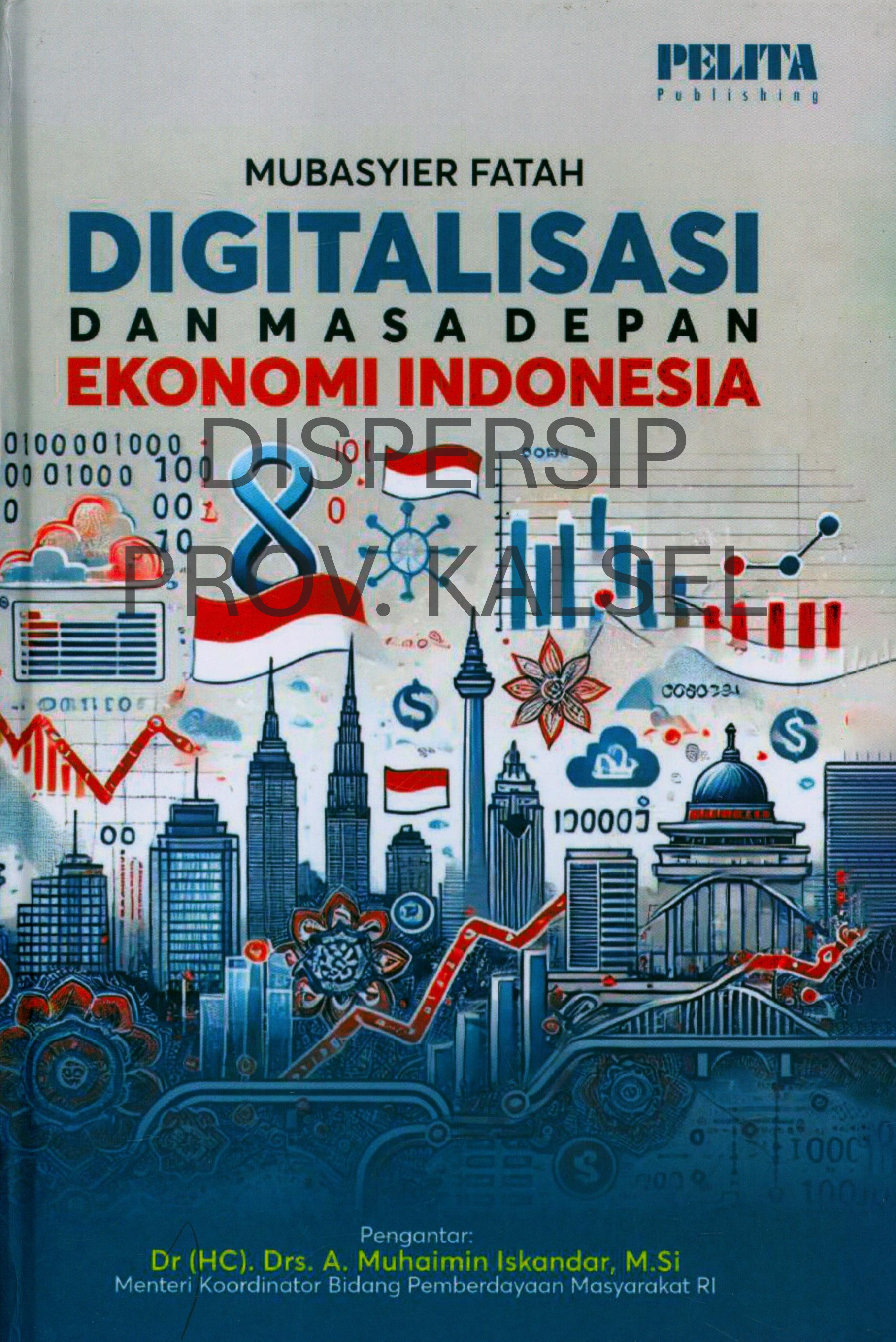 Cover Digitalisasi dan Masa Depan Ekonomi Indonesia