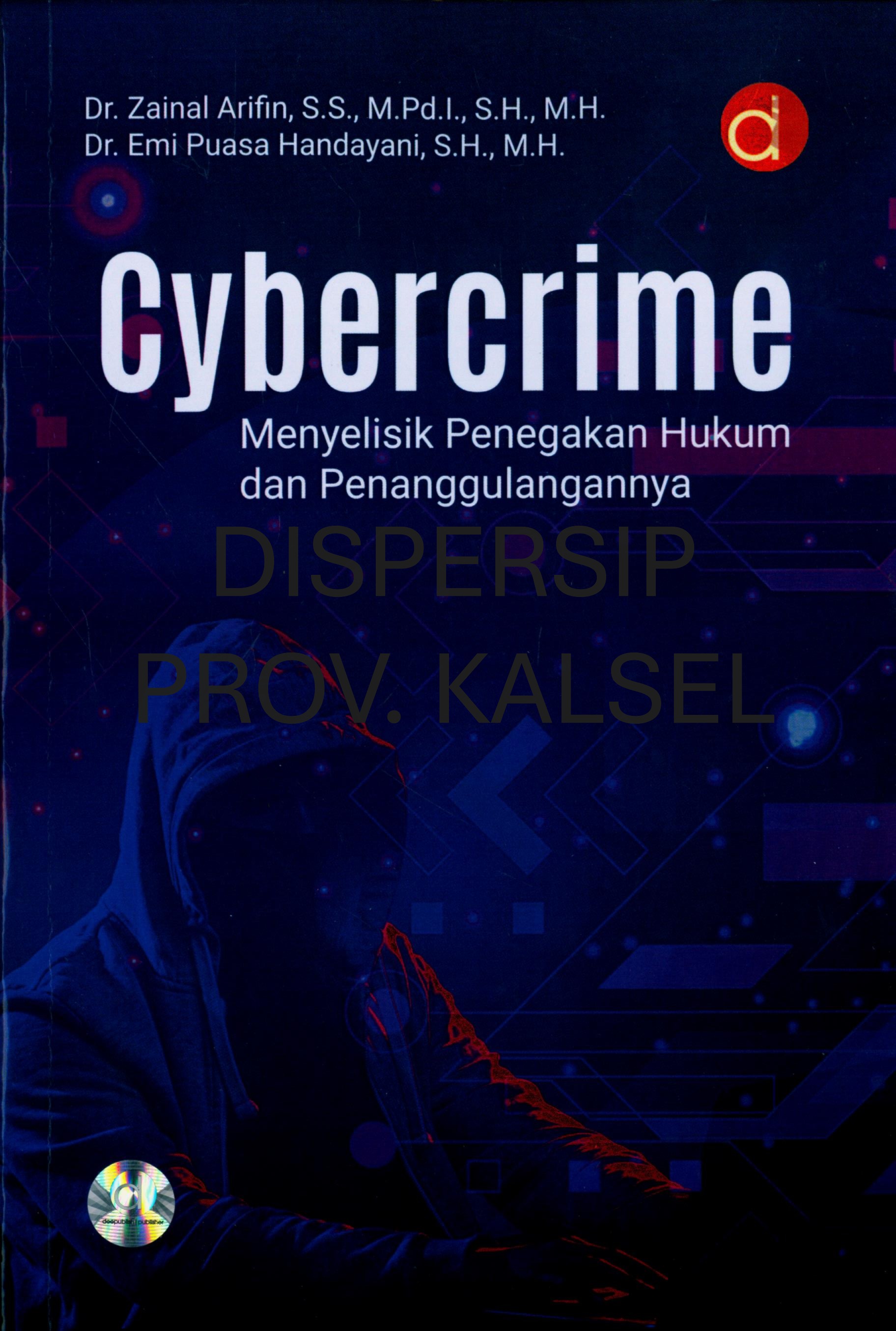 Cover Cybercrime :  Menyelisik Penegakan Hukum dan Penanggulangannya