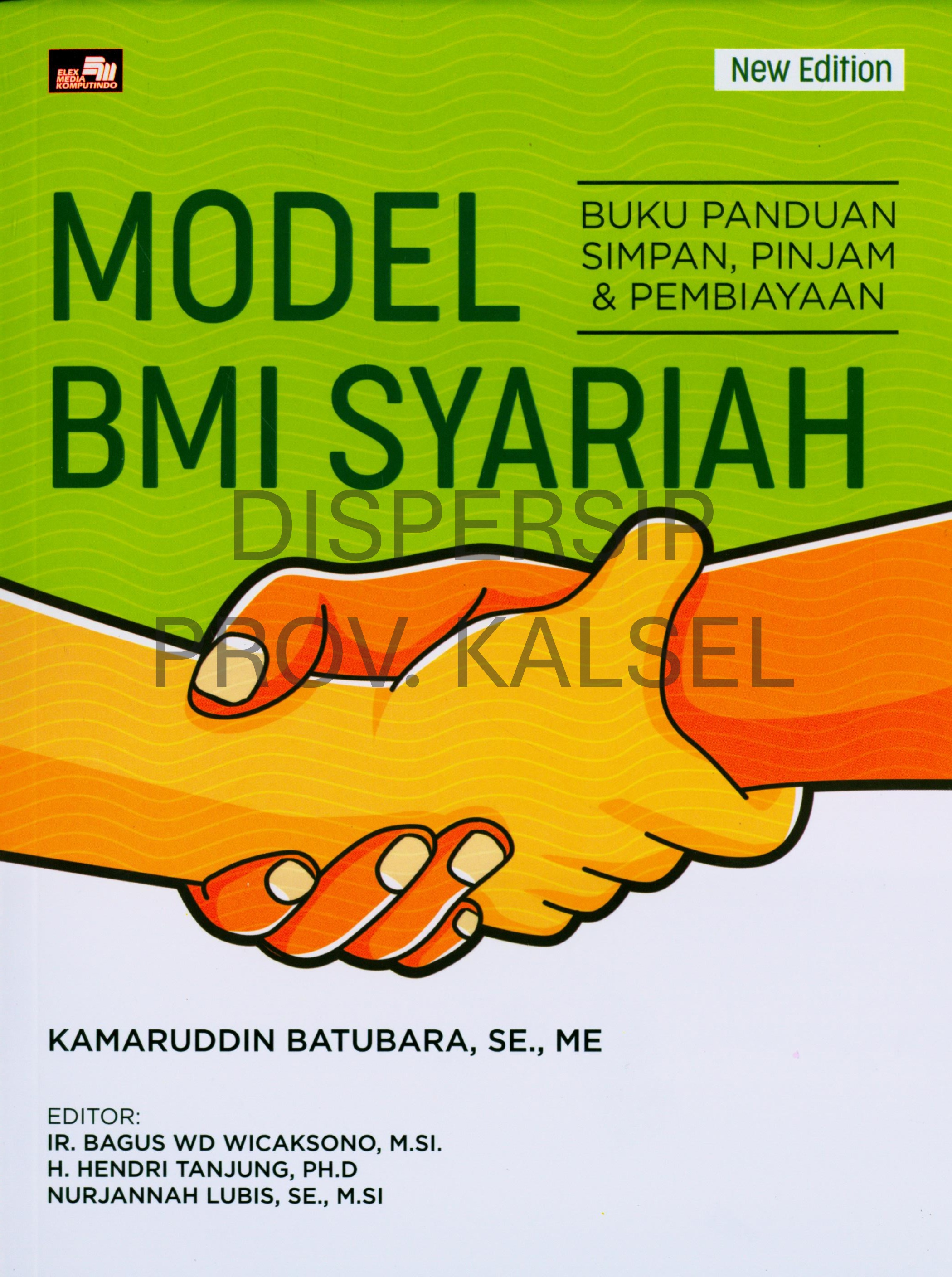 Cover Buku Panduan Simpan, Pinjam & Pembiayaan Model BMI Syariah - New Edition
