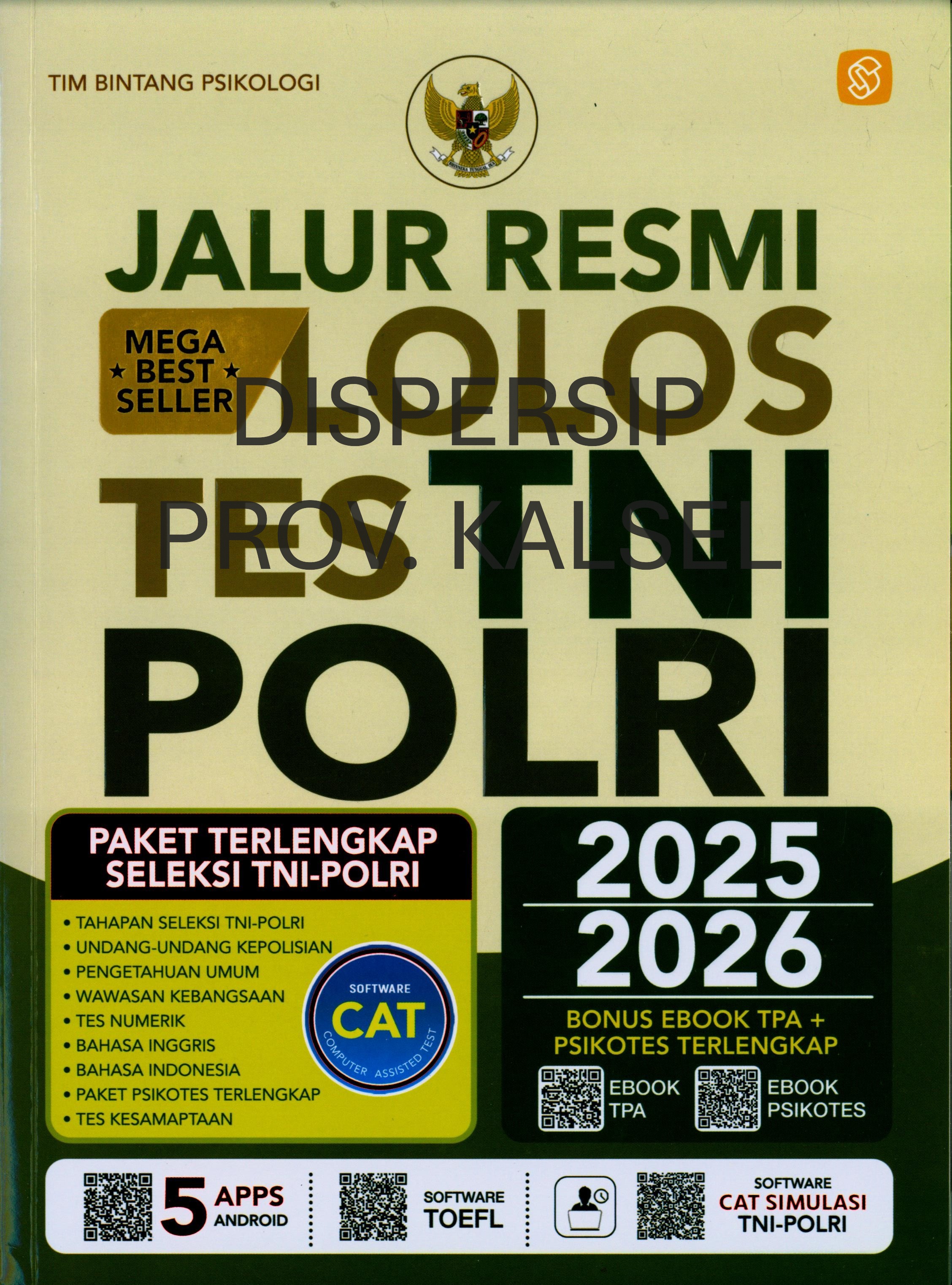 Cover Jalur Resmi Lolos Tes TNI POLRI 2025/2026 / Tim Bintang Psikologi