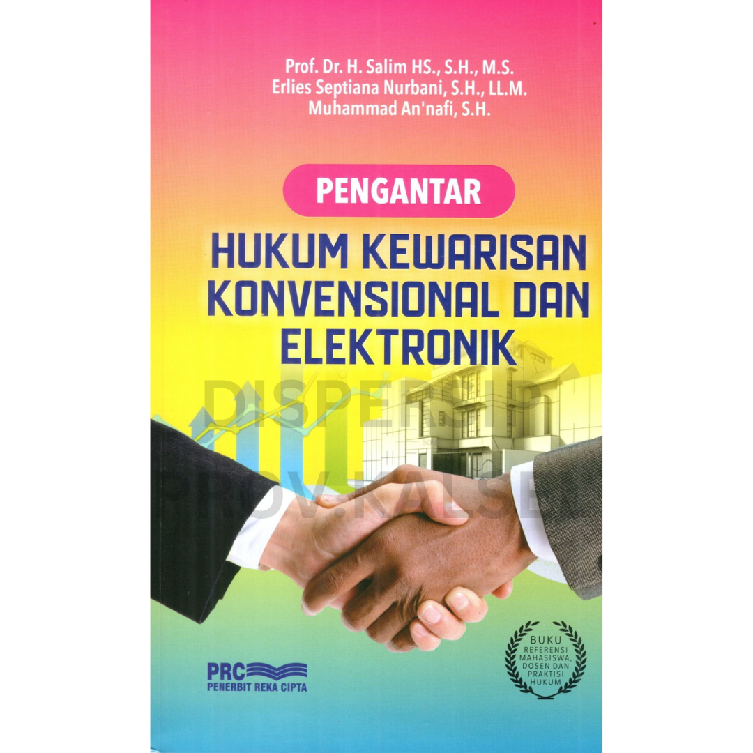 Cover Pengantar hukum kewarisan konvensional dan elektronik / Salim, erlies septiana nurbani, Muhammad an'nafi