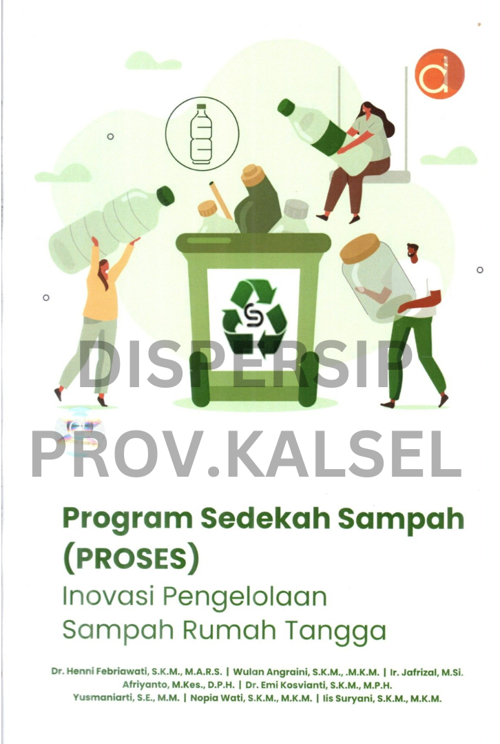 Cover Program sedekah sampah (proses) :  inovasi pengelolaan sampah rumah tangga / Henni Febriawati . . . [et.al]
