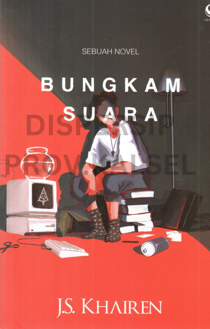 Cover Bungkam suara / Jombang santani khairen ; editor, Trian lesmana