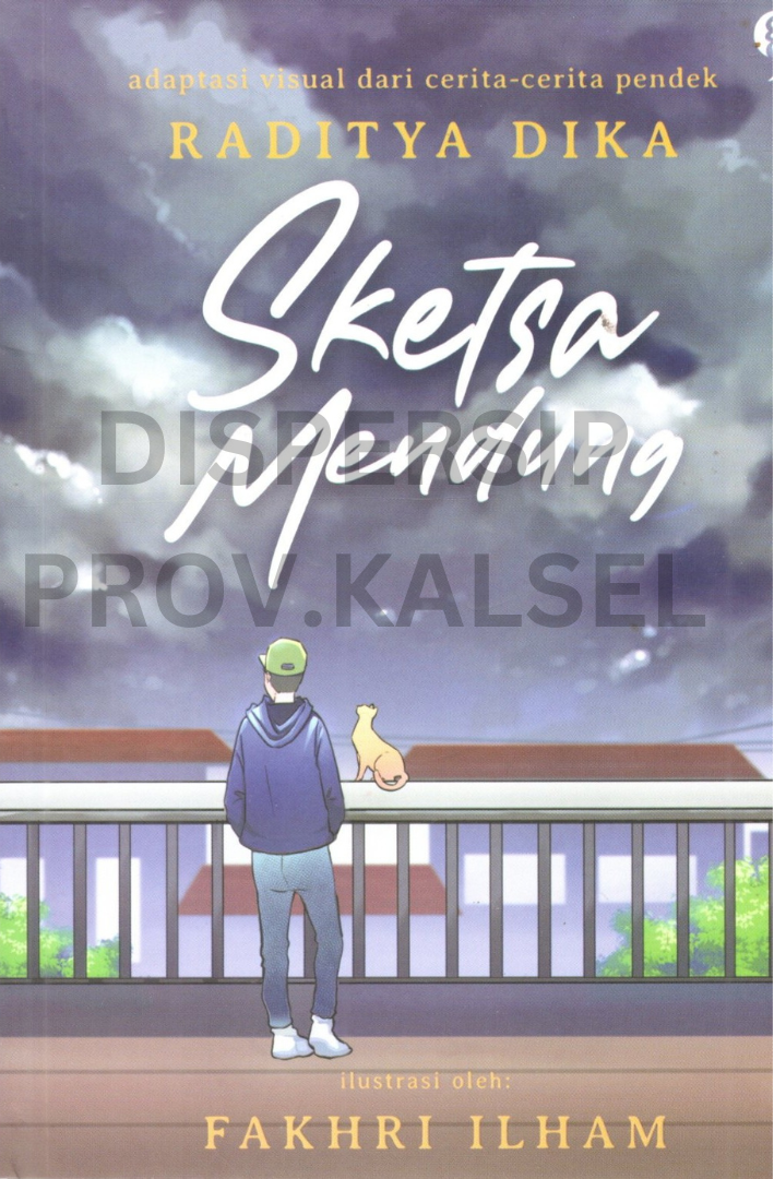 Cover Sketsa mendung / Raditya dika ; editor, Resita febiratri