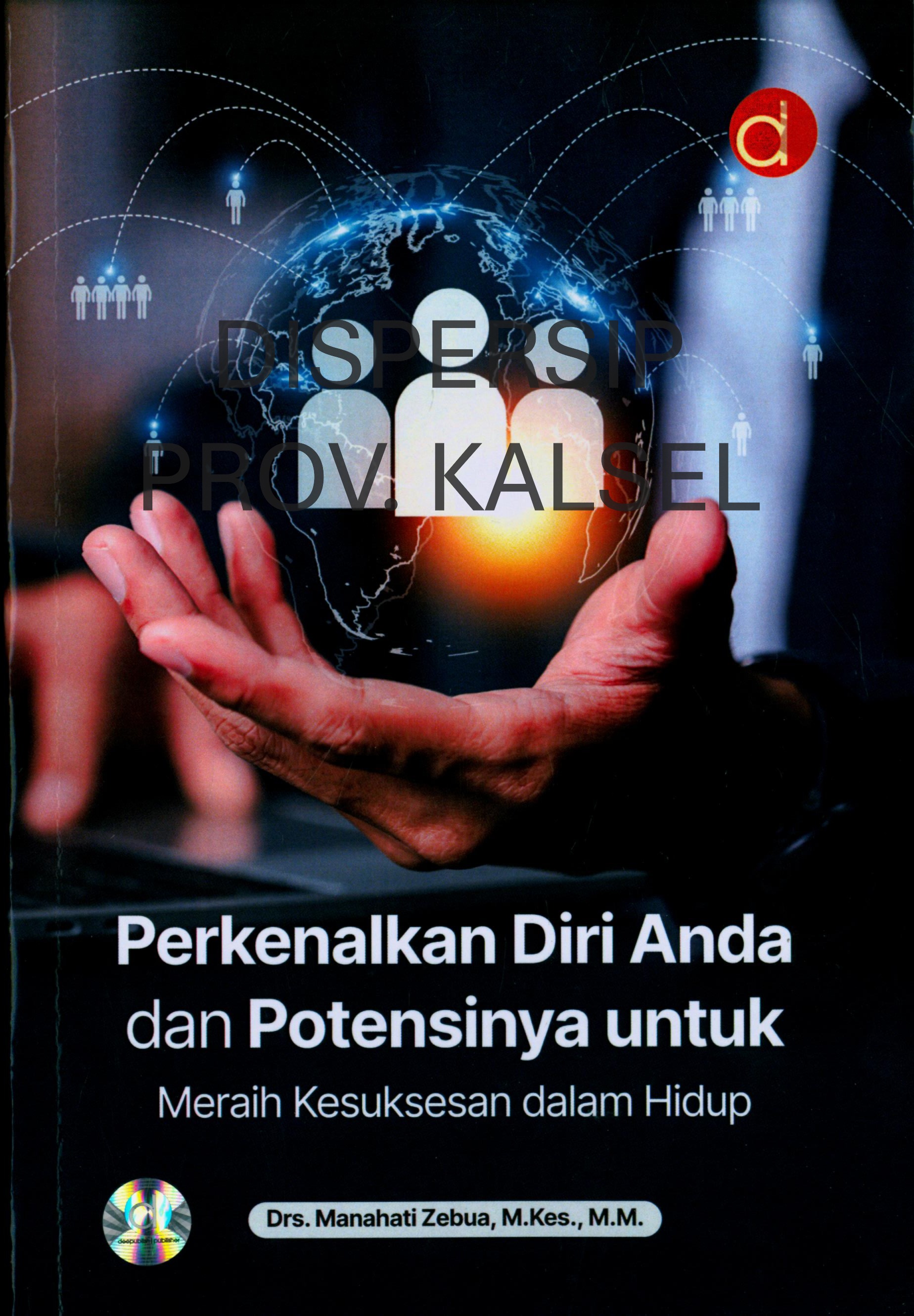 Cover Perkenalkan Diri Anda dan Potensinya untuk Meraih Kesuksesan dalam Hidup