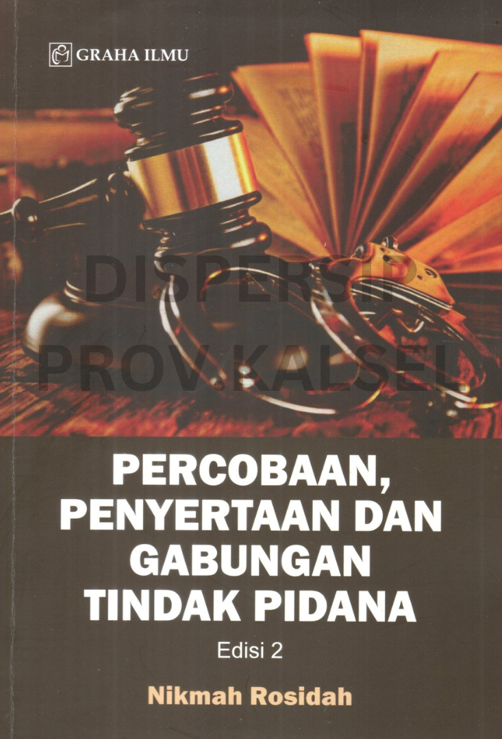 Cover Percobaan, penyertaan dan gabungan tindak pidana / Nikmah rosidah