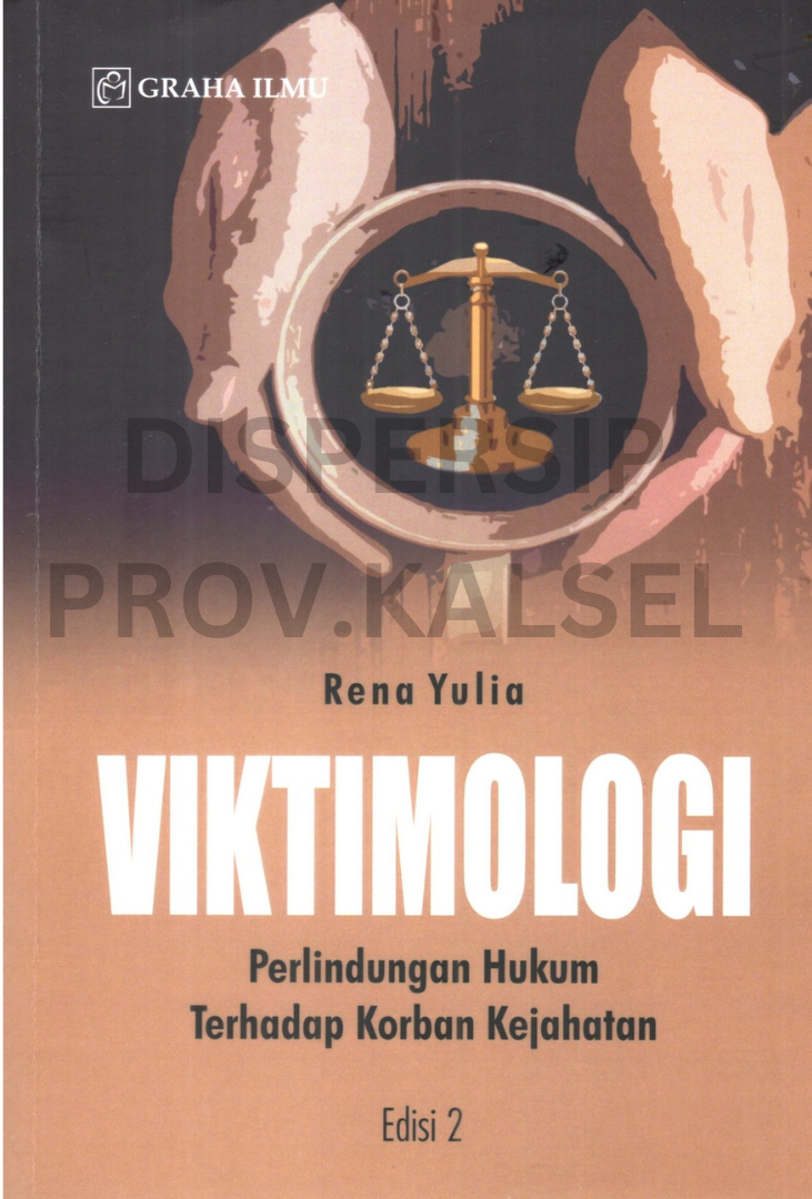 Cover viktimologi :  perlindungan hukum terhadap korban kejahatan / Rena yulia