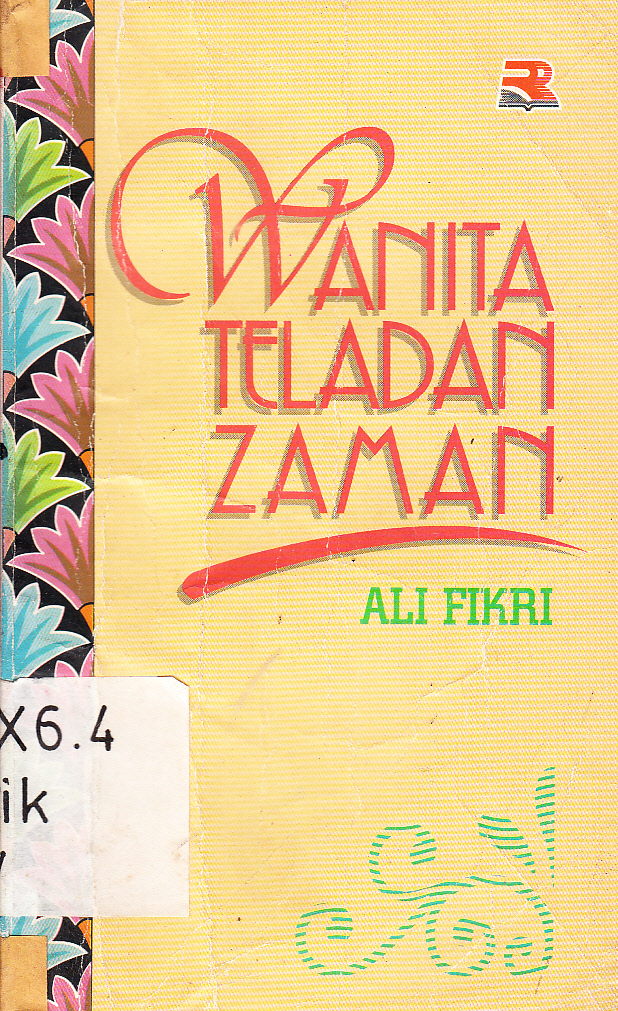 Cover Wanita teladan zaman / Ali Fikri ; penerjemah, Bahruddin Fannany ; editor, Cucu Cuanda
