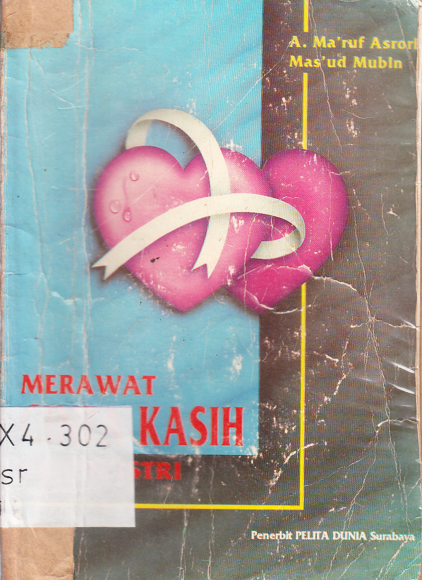 Cover Merawat cinta kasih suami istri / A. Ma'ruf Asrori, Mas'ud Mubin