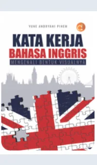 Kata Kerja Bahasa Inggris Mengenali Bentuk Visualnya