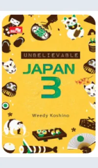 Unbelievable Japan 3
